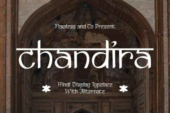 Chandira: A Hindi-Inspired Display Font for Elegant Branding