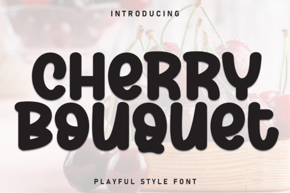 Cherry Bouquet Font for Handmade Creations