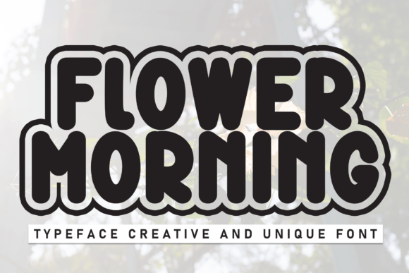 Flower Morning Font for Bold Digital Branding