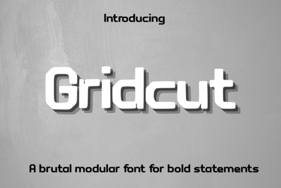 Gridcut Font: A Bold Display Font for Modern Design