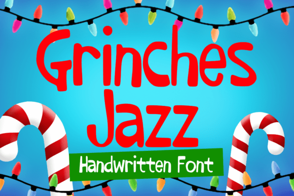 Grinches Jazz: A Playful Handwritten Font for Festive Design