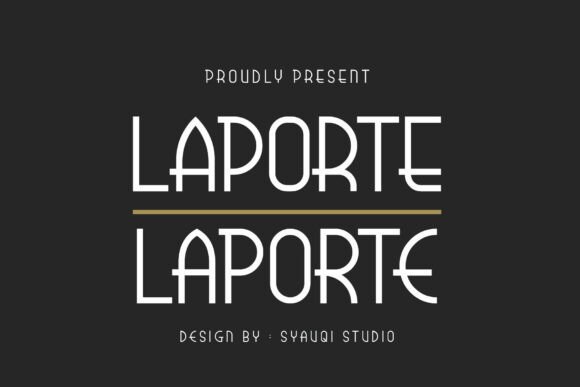 Laporte Font: A Modern Display Type for Bold Statements