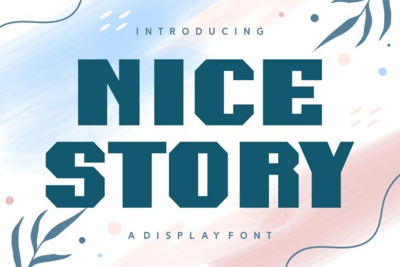 Nice Story: A Font for Elegant Simplicity in Editorial Design