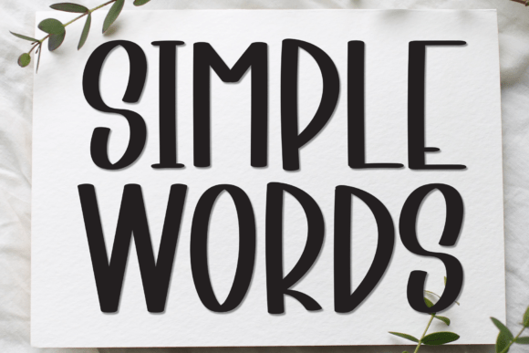 Simple Words: The Font That Speaks with Heart