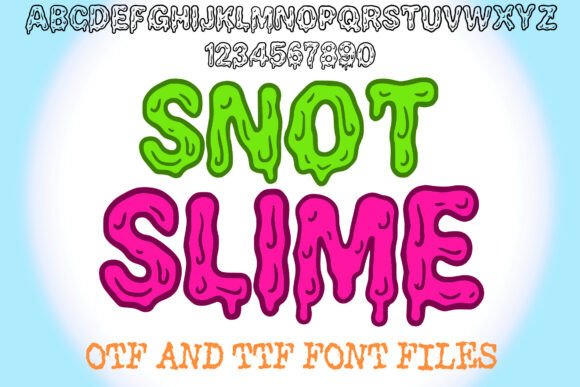 Snot Slime Font for Halloween and Spooky Design Campaigns