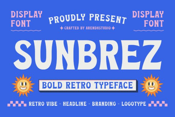Sunbrez: A Playful Retro Typeface for Bold Branding