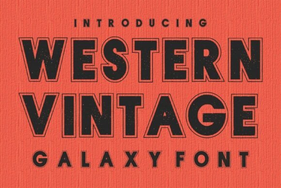 Western Vintage: A Bold Display Font for Memorable Branding